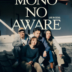 MONO NO AWARE (모노 노 아와레) 내한공연